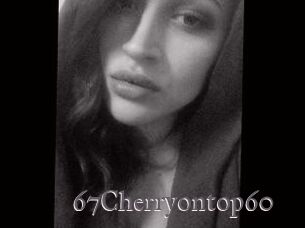 67Cherryontop60