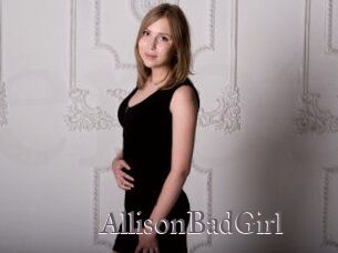 AllisonBadGirl