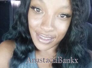 AnastaciaBankx