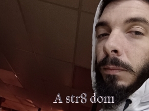 A_str8_dom