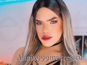 Alanix999mistresscu