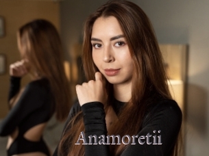 Anamoretii