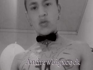 Andrewbigxcock