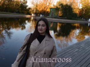 Arianacrooss