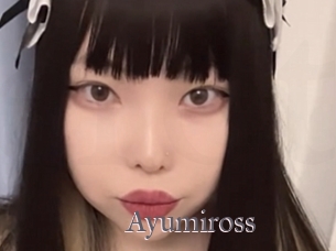 Ayumiross