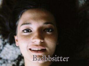 Badbbsitter