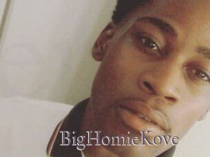 BigHomieKove