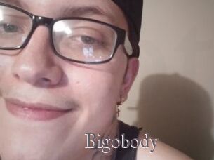 Bigobody