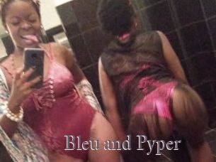 Bleu_and_Pyper