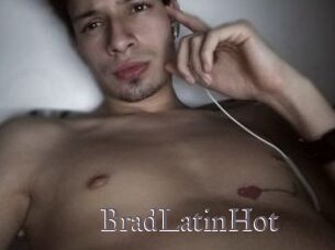 BradLatinHot