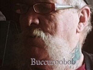 Buccuroobob