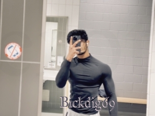 Bickdig69