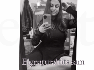 Bignaturaltits_sam