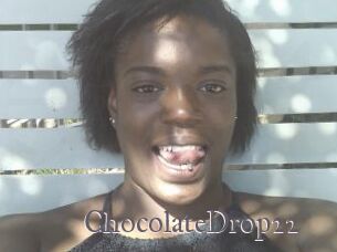 ChocolateDrop22