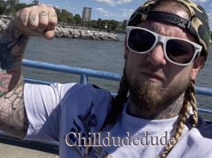 Chilldudedude