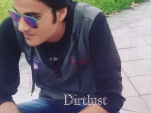 Dirtlust