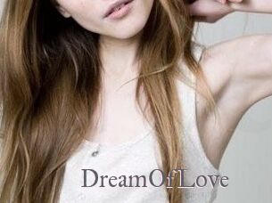 DreamOfLove