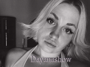 Dayanashow