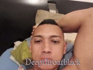 Deepthroatblack