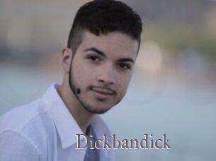 Dickbandick