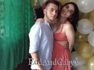 EddAndGabyy