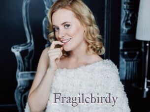 Fragilebirdy