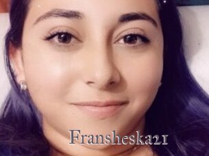 fransheska21 Erotik Cams