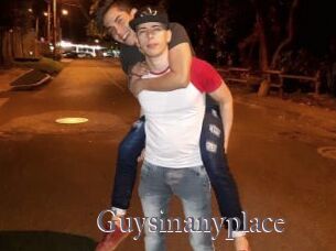 Guysinanyplace