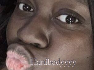 Hardbodyyyy