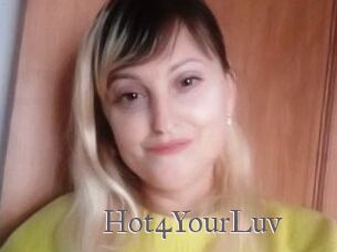 Hot4YourLuv