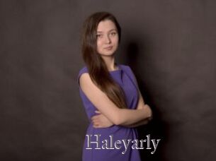 Haleyarly