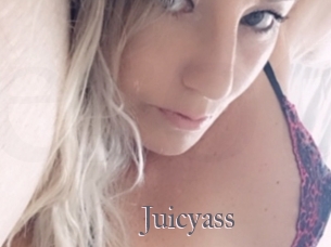 Juicyass