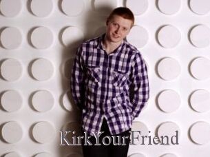 KirkYourFriend