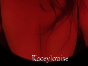 kaceylouise Erotik Cams