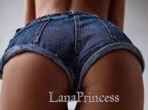 LanaPrincess