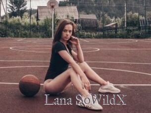 Lana_SoWildX