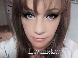 Layaniekay