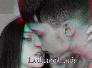 LollaandLouis