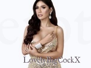 LovelyBigCockX