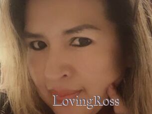 LovingRoss