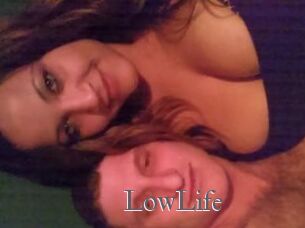 LowLife