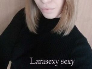 larasexy_sexy Erotik Cams