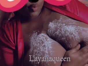 Layanaqueen