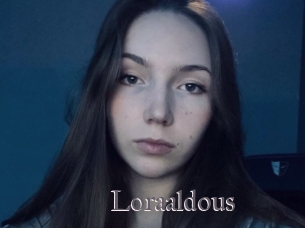 Loraaldous