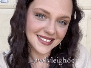 lovelyleigh69 Erotik Cams