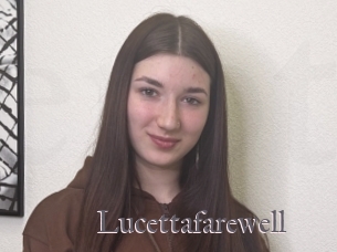 Lucettafarewell