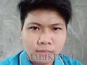 MALIKITITI