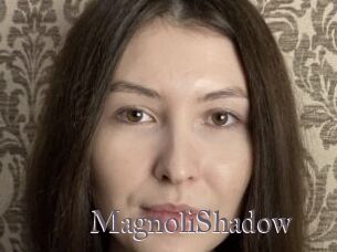 MagnoliShadow