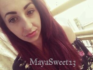 MayaSweet23