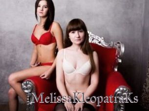 MelissaKleopatraKs